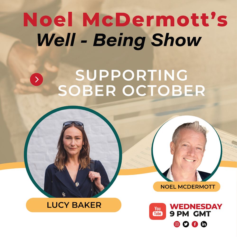 The Well-Being Show Episode 148 Lucy Baker - Supporting Sober October