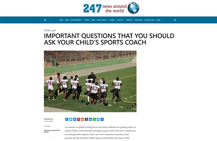 IMPORTANT QUESTIONS THAT YOU SHOULD ASK YOUR CHILD’S SPORTS COACH 247-news